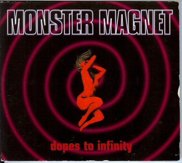 Monster Magnet - Dopes to Infinity sleeve
