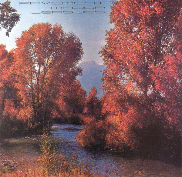 Pavement - Major Leagues EP cover